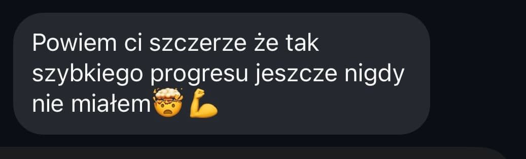 Opinia klienta - nigdy tak szybkiego progresu